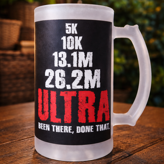 “Ultra – Been There, Done That” Beer Mug