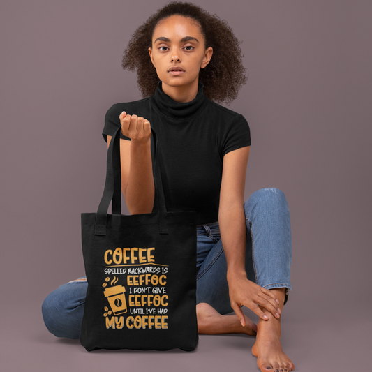 IDGAF Before Coffee - Tote Bag